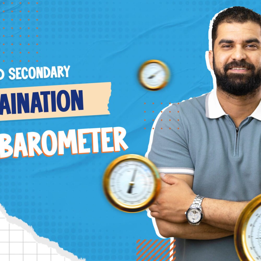 Second Secondary - Physics explanation (3-5) BAROMETER