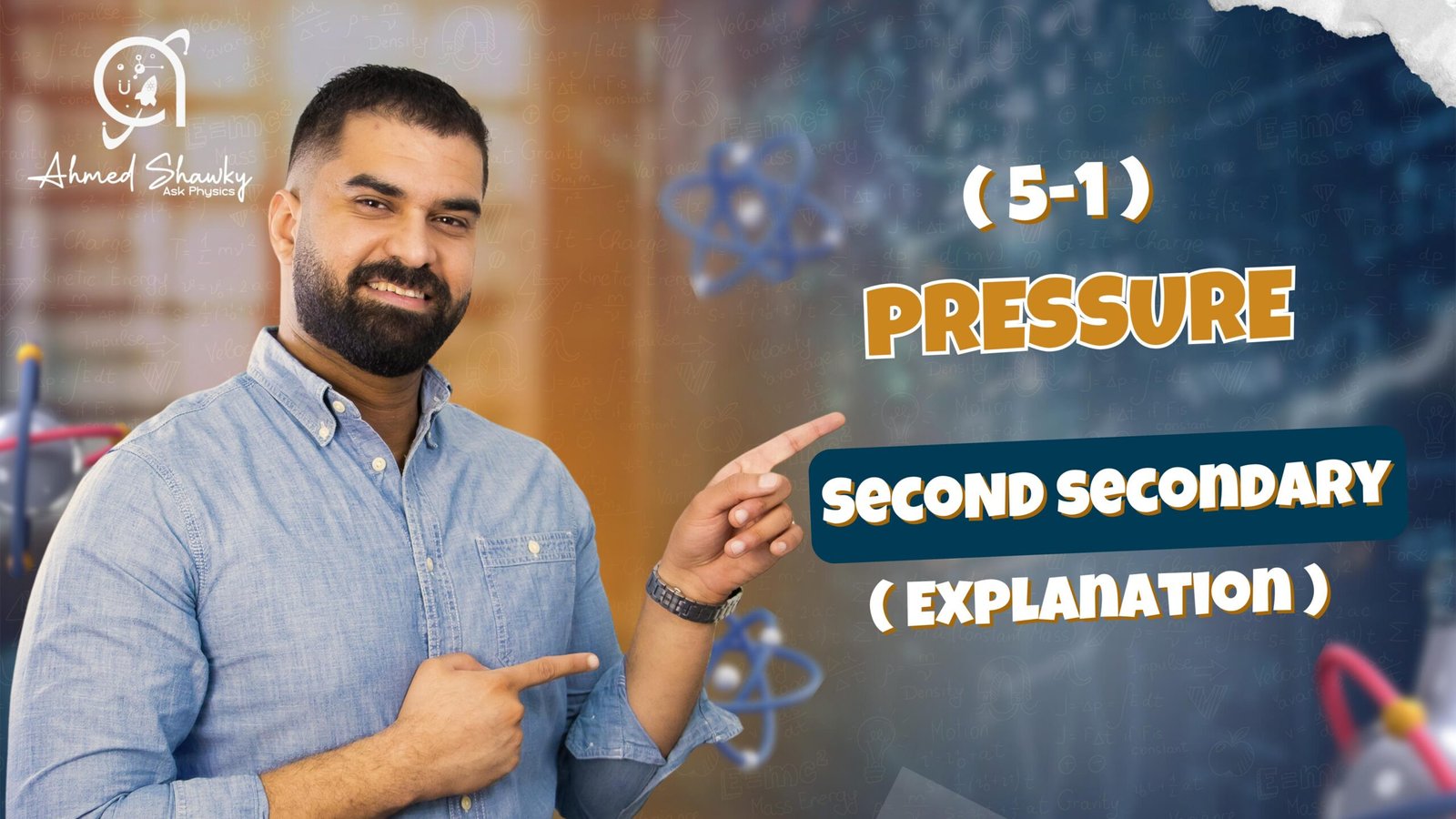 Second Secondary physics- (5-1) pressure explanation